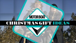 Best Christmas gifts for boaters: 68 ideas for the person who's got it all